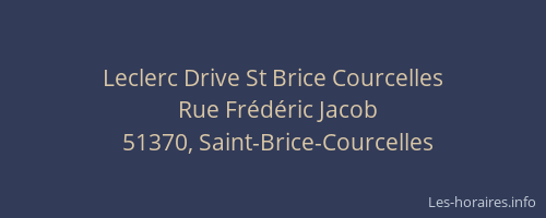 Leclerc Drive St Brice Courcelles