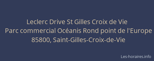 Leclerc Drive St Gilles Croix de Vie