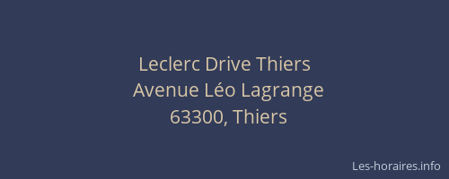 Leclerc Drive Thiers