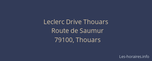 Leclerc Drive Thouars