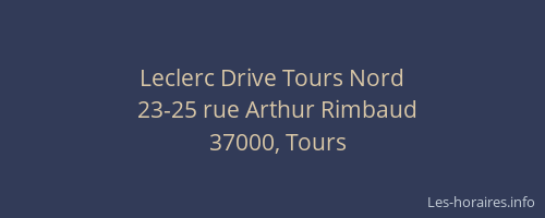 Leclerc Drive Tours Nord