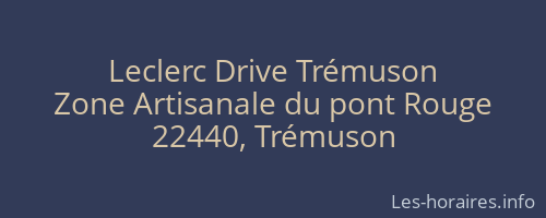 Leclerc Drive Trémuson