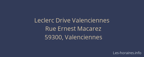 Leclerc Drive Valenciennes