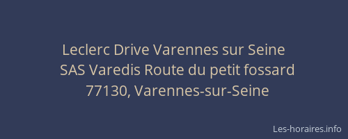 Leclerc Drive Varennes sur Seine