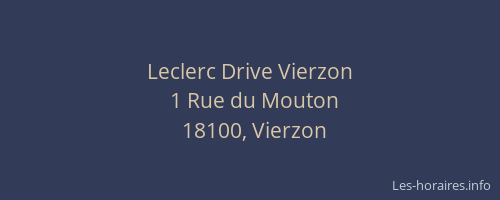 Leclerc Drive Vierzon