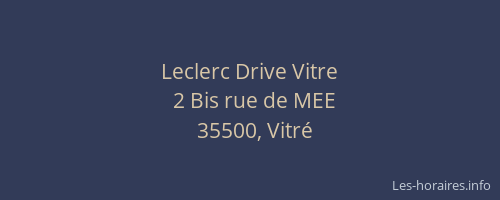 Leclerc Drive Vitre