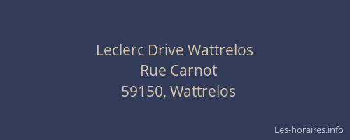 Leclerc Drive Wattrelos