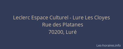 Leclerc Espace Culturel - Lure Les Cloyes