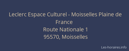 Leclerc Espace Culturel - Moisselles Plaine de France
