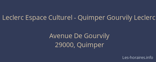 Leclerc Espace Culturel - Quimper Gourvily Leclerc