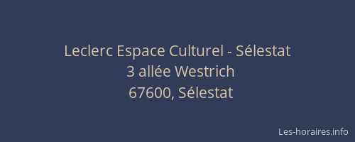 Leclerc Espace Culturel - Sélestat