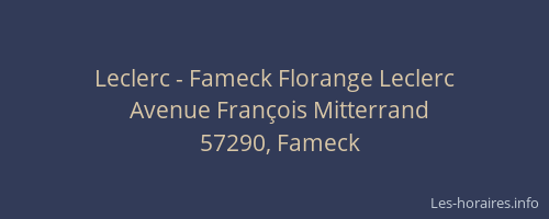 Leclerc - Fameck Florange Leclerc