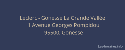 Leclerc - Gonesse La Grande Vallée