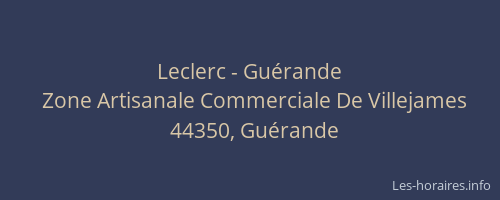 Leclerc - Guérande