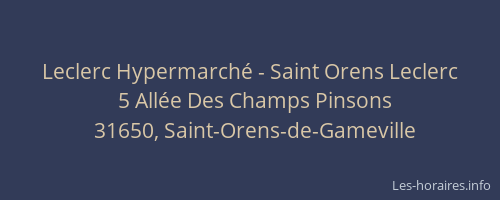 Leclerc Hypermarché - Saint Orens Leclerc