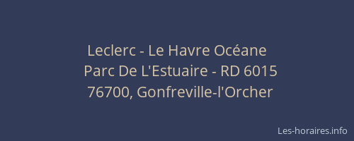 Leclerc - Le Havre Océane