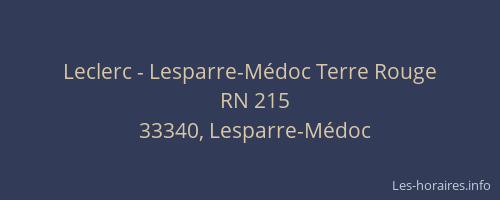 Leclerc - Lesparre-Médoc Terre Rouge