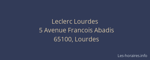 Leclerc Lourdes