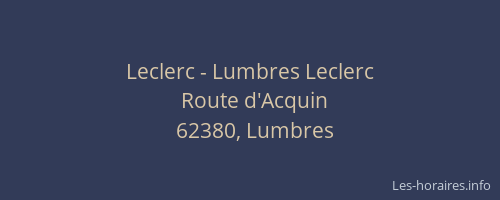Leclerc - Lumbres Leclerc