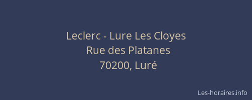 Leclerc - Lure Les Cloyes