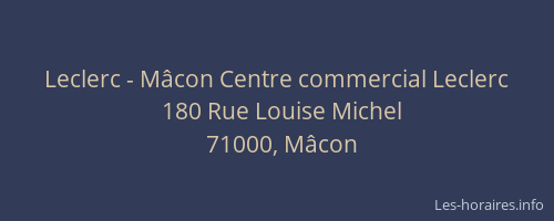 Leclerc - Mâcon Centre commercial Leclerc