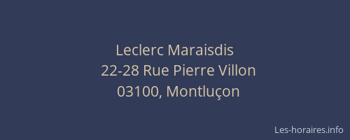 Leclerc Maraisdis