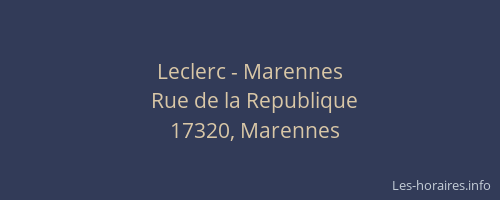 Leclerc - Marennes