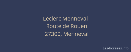 Leclerc Menneval