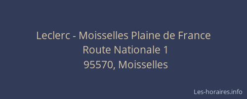 Leclerc - Moisselles Plaine de France