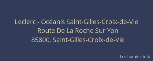 Leclerc - Océanis Saint-Gilles-Croix-de-Vie