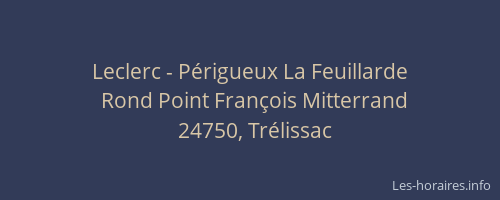 Leclerc - Périgueux La Feuillarde