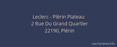 Leclerc - Plérin Plateau