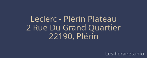 Leclerc - Plérin Plateau