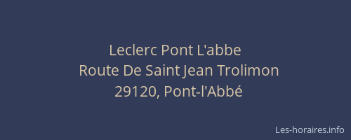 Leclerc Pont L'abbe