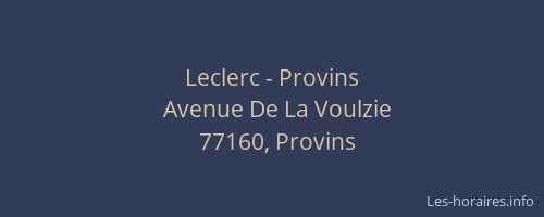Leclerc - Provins