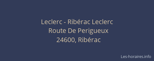 Leclerc - Ribérac Leclerc
