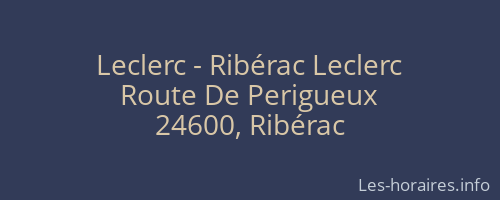 Leclerc - Ribérac Leclerc