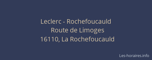 Leclerc - Rochefoucauld