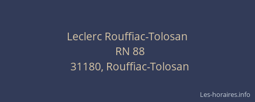 Leclerc Rouffiac-Tolosan