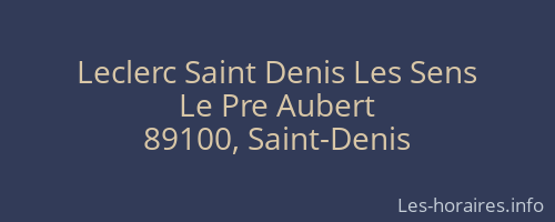 Leclerc Saint Denis Les Sens