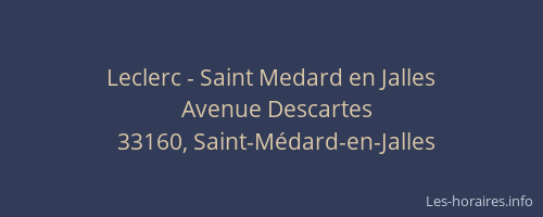 Leclerc - Saint Medard en Jalles