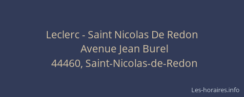 Leclerc - Saint Nicolas De Redon