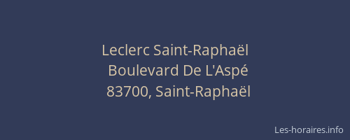 Leclerc Saint-Raphaël