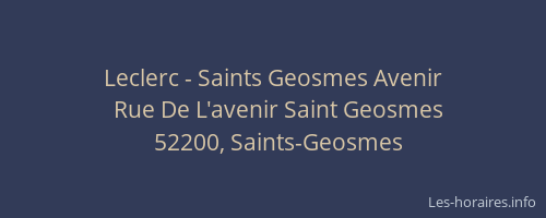 Leclerc - Saints Geosmes Avenir