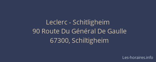 Leclerc - Schitligheim