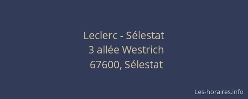 Leclerc - Sélestat