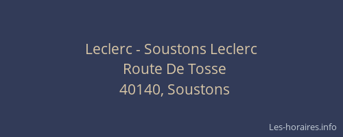 Leclerc - Soustons Leclerc