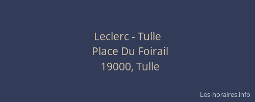 Leclerc - Tulle