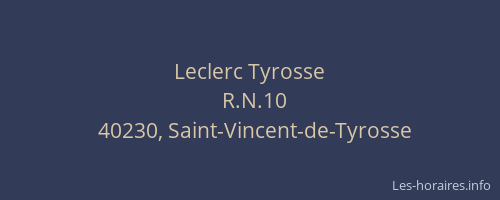 Leclerc Tyrosse