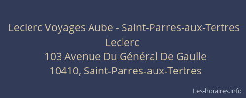 Leclerc Voyages Aube - Saint-Parres-aux-Tertres Leclerc